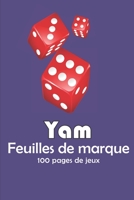 Yam - Feuilles de marque: Bloc de marque pour jeu de d�s Yam 100 pages de jeux 101 pages, 20,32cm x 25,4cm Broch� fond violet avec trois d�s rouges 1673718175 Book Cover