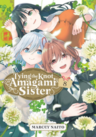 Tying the Knot with an Amagami Sister 8 164651954X Book Cover