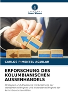 Erforschung Des Kolumbianischen Aussenhandels (German Edition) 6207958276 Book Cover