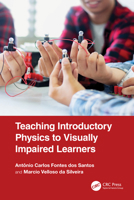 Teaching Introductory Physics to Visually Impaired Learners 1032829710 Book Cover