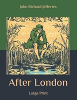 After London: Large Print B08BWFKWWV Book Cover