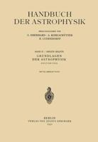 Grundlagen Der Astrophysik: Zweiter Teil II 3642888526 Book Cover