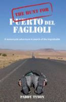 The Hunt for Puerto del Faglioli 0956430511 Book Cover