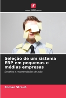 Seleção de um sistema ERP em pequenas e médias empresas (Portuguese Edition) 620848409X Book Cover