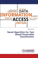 Novel Algorithm For Text Based Personality Classification 6203463701 Book Cover