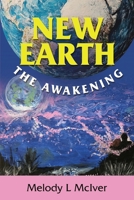 New Earth: The Awakening 1662967616 Book Cover