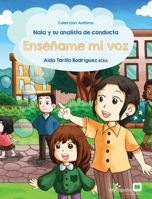 Nala y su analista de conducta: Enséñame mi voz 8409347555 Book Cover