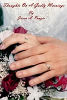 Thoughts On A Godly Marriage 1475154607 Book Cover