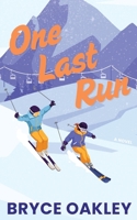 One Last Run 1967551022 Book Cover