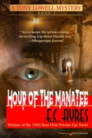 Hour of the Manatee 164540062X Book Cover