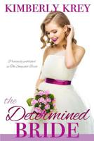 The Determined Bride 1079972315 Book Cover