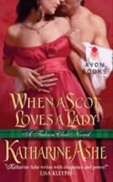 When a Scot Loves a Lady 006203166X Book Cover