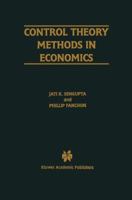 Control Theory Methods in Economics 1461378850 Book Cover
