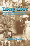 Long Lost: The Story of the Newspaper Column that Started the Reunion Industry 0704372010 Book Cover