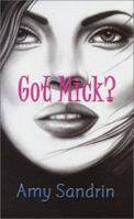 Got Mick? 0786244607 Book Cover