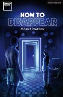 How to Disappear 1350075671 Book Cover
