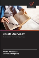 Szkola Ajurwedy (Polish Edition) 6208637945 Book Cover