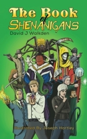 The Book of Shenanigans 1398400890 Book Cover