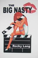 The Big Nasty 193498017X Book Cover