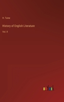 History of English Literature: Vol. II 3337203698 Book Cover