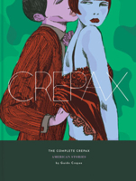 The Complete Crepax Vol. 5: American Stories 1683962656 Book Cover