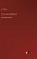 Feuer Aus Den Kesseln 3368477323 Book Cover