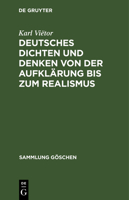 Deutsches Dichten Und Denken Von Der Aufkl�rung Bis Zum Realismus: Deutsche Literaturgeschichte Von 1700 Bis 1890 3111254798 Book Cover