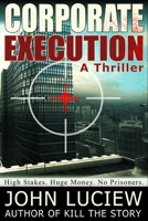 Corporate Execution: A Thriller (An Amanda Creed Novel Book 4) 1500862541 Book Cover