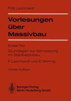 Vorlesungen Uber Massivbau: Teil 1: Grundlagen Zur Bemessung Im Stahlbetonbau (2. Aufl.) 3540064885 Book Cover