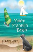 Meet Franklin Bean : Revised Book 1 0989436217 Book Cover