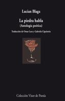 La piedra habla: Antología poética 8498957516 Book Cover
