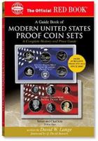 A Guide Book of Modern United States Proof Coin Sets 0794817645 Book Cover