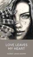 Love Leaves My Heart B0FQP5VP1C Book Cover
