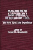 Management Auditing as a Regulatory Tool: The New York State Experience 0275924734 Book Cover