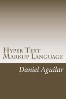 Hyper Text Markup Language 1536880035 Book Cover