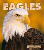 Eagles (Naturebooks) 1592966365 Book Cover