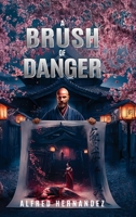 A Brush of Danger B0GYHG4Y3T Book Cover