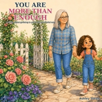 You are more than enough B0HJ6SJLGT Book Cover