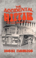 The Accidental Hippie 1638122849 Book Cover