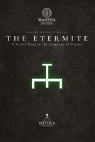 The Etermite: A Sacred Song in the Language of Silence B0FLD1PD1T Book Cover