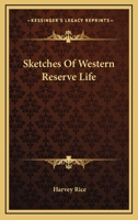 Sketches of Western Life 1149542713 Book Cover