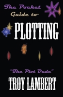 The Pocket Guide to Plotting B0BZR414PR Book Cover