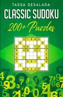 Tassa DeSalada's Classic Sudoku: Sudoku B09249H9KM Book Cover