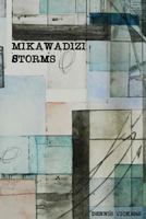 Mikawadizi Storms 1500121398 Book Cover