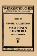 Maschinenformerei 3540015159 Book Cover