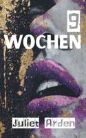 9 Wochen (German Edition) B0FRB22CSM Book Cover