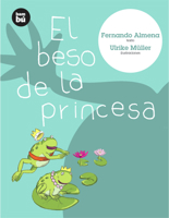 El beso de la princesa (Primeros lectores) 8493482668 Book Cover