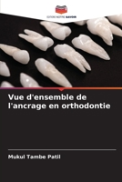 Vue d'ensemble de l'ancrage en orthodontie (French Edition) B0CJXK75P2 Book Cover