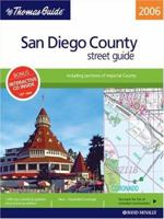 The Thomas Guide 2006 San Diego County, California: Street Guide 0528996967 Book Cover