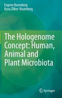 The Hologenome Concept: Human, Animal and Plant Microbiota 3319349384 Book Cover